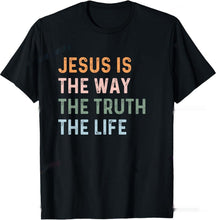 Christian T Shirt Women Men Kids The Way Truth by Dropship man