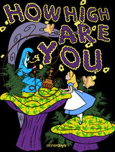 We're All Mad Here Hoodie by StonerDays / Buddify