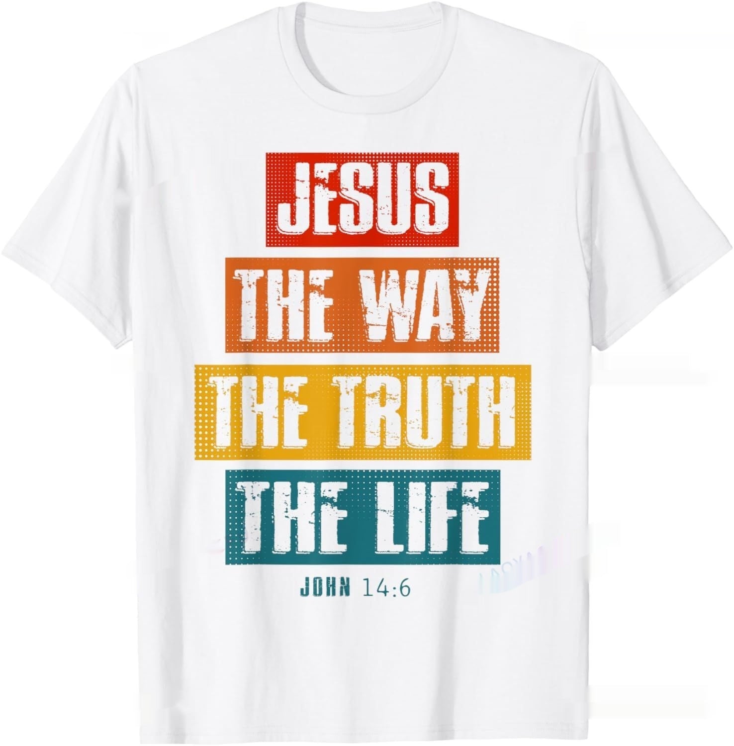 Christian T Shirt Women Men Kids The Way Truth by Dropship man