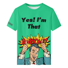 Mr S - Awesome T-Shirt ( Yes! i'm That ) by Mr.Shit / Buddify